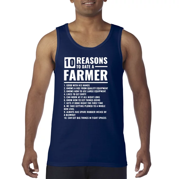 10 Reasons To Date A Farmer Tank Top