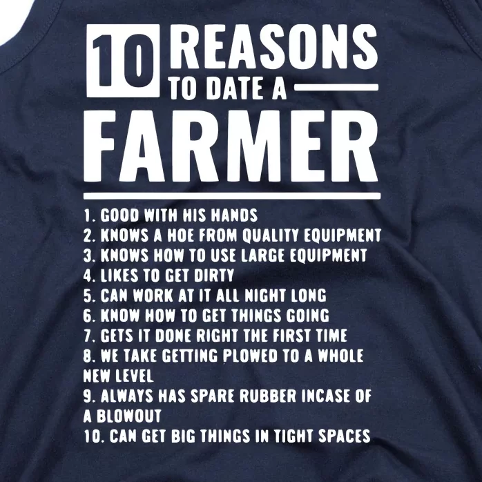 10 Reasons To Date A Farmer Tank Top