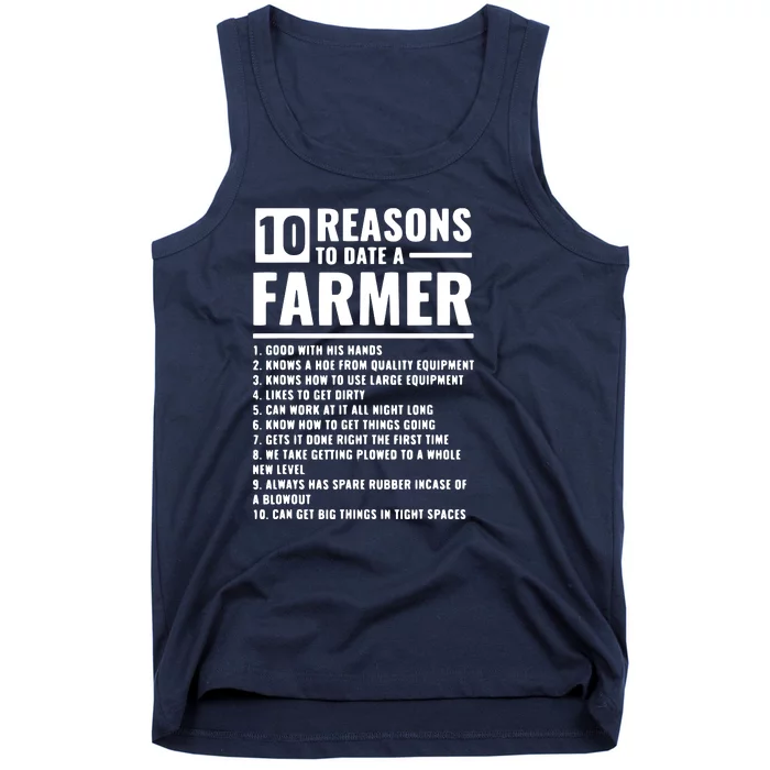 10 Reasons To Date A Farmer Tank Top