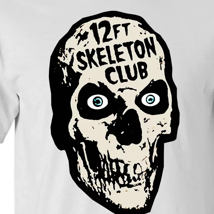 12ft Skeleton Club Skull Halloween Spooky Tall T-Shirt