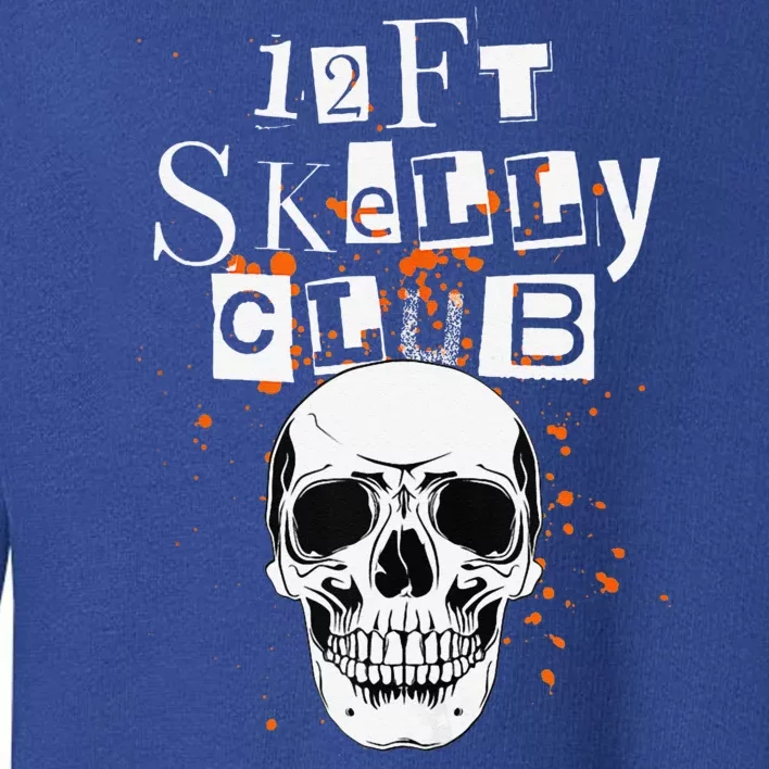 12Ft Skeleton Club Halloween Toddler Sweatshirt