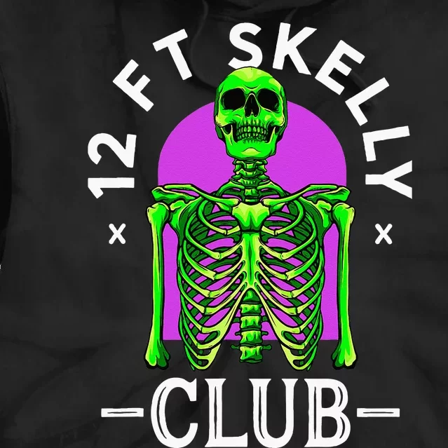 12ft Skelly Club Halloween 12 Foot Skeleton Appreciation Tie Dye Hoodie