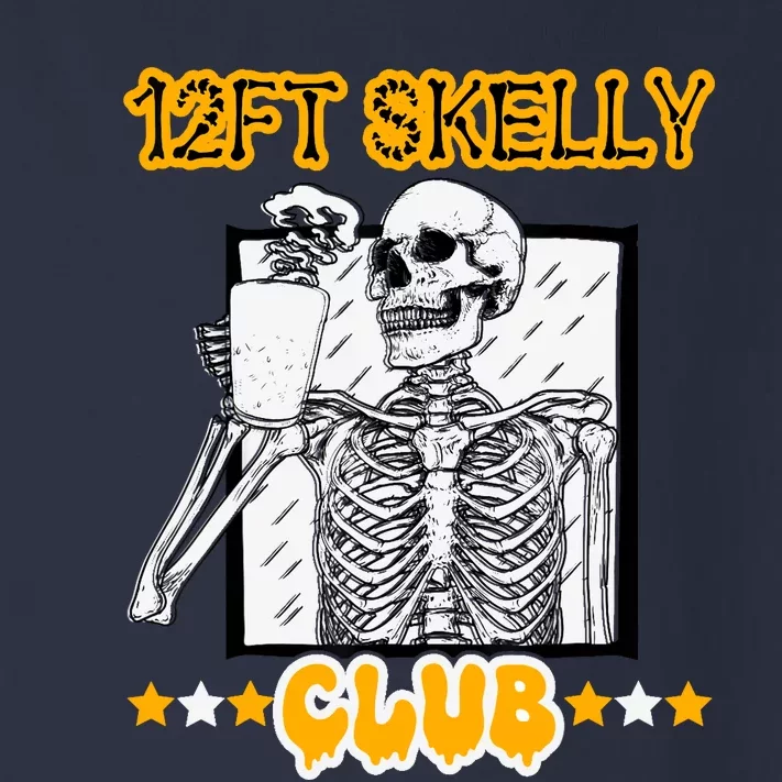 12ft Skelly Club Halloween For Coffee Lover 12 Foot Skeleton Toddler Long Sleeve Shirt