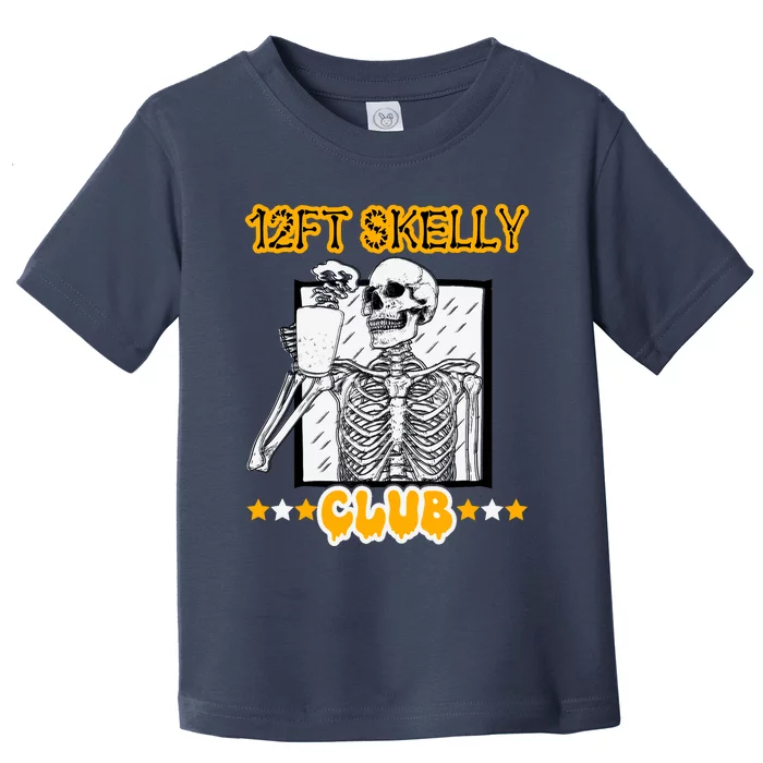 12ft Skelly Club Halloween For Coffee Lover 12 Foot Skeleton Toddler T-Shirt