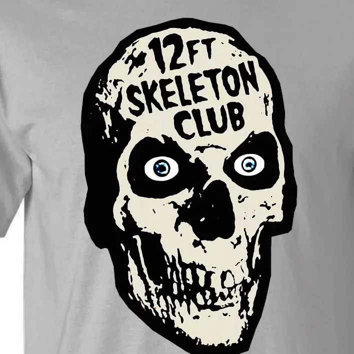 12ft Skeleton Club Skull Halloween Spooky Tall T-Shirt