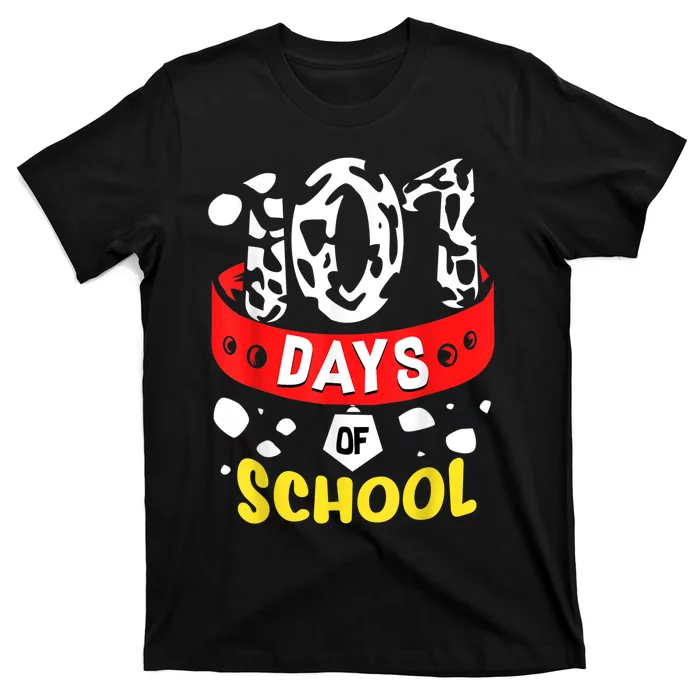 101 School Days Gift Dalmatian Dog 100th Sayings T-Shirt