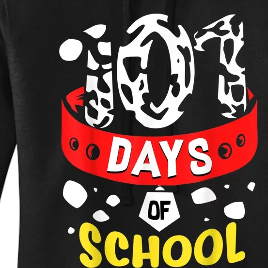 101 School Days Gift Dalmatian Dog 100th Sayings Women's Pullover Hoodie