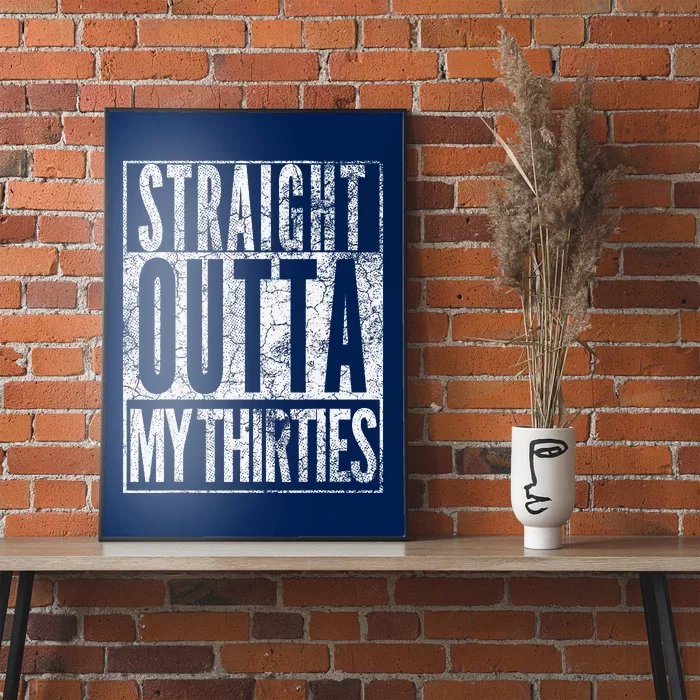 1984 Straight Outta My Thirties 40th Birthday Gift 40 Years Poster