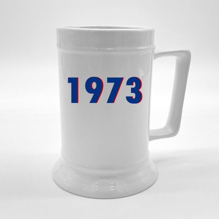 1973 Support Roe V Wade Pro Choice Pro Roe Women's Rights Front & Back Beer Stein