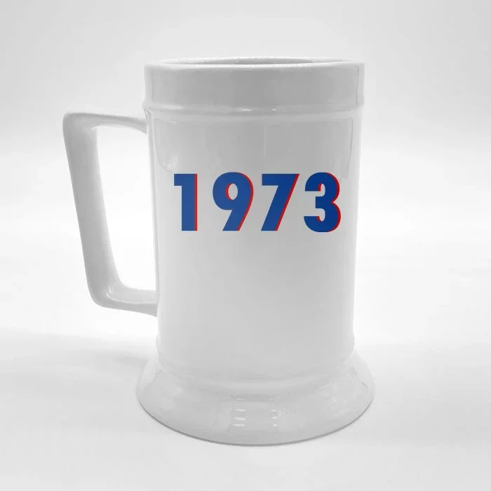 1973 Support Roe V Wade Pro Choice Pro Roe Women's Rights Front & Back Beer Stein