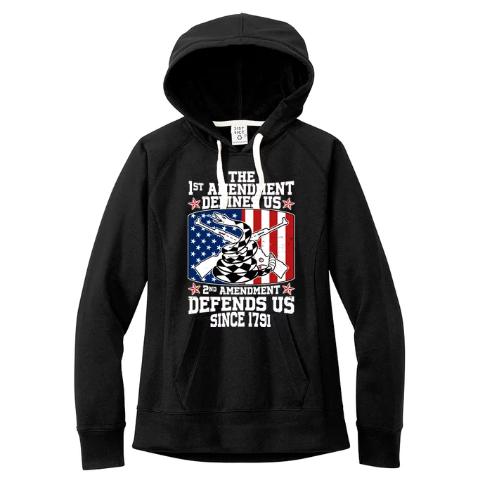 1st Amendment Defines Us 2nd Amendment Defends Us Since 1791 Women's Fleece Hoodie