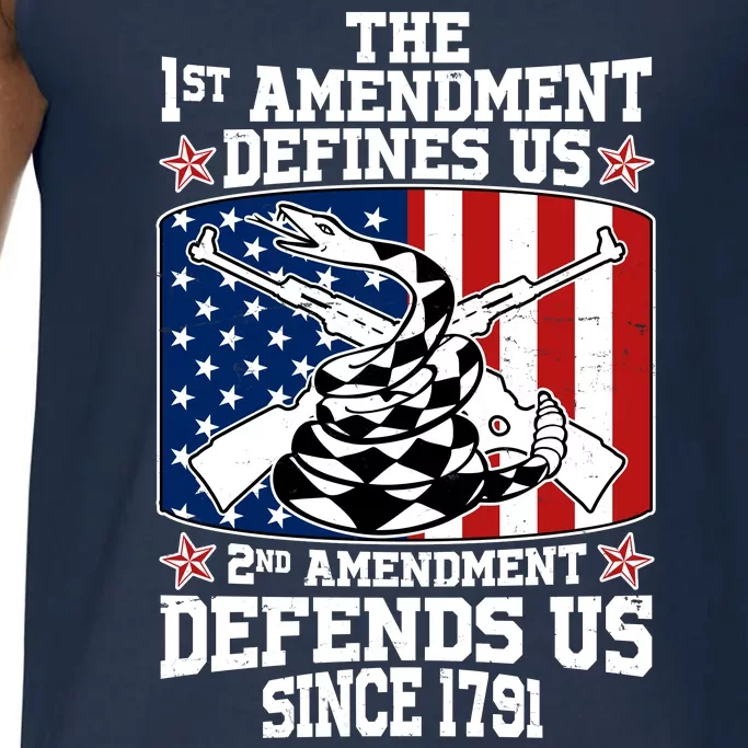 1st Amendment Defines Us 2nd Amendment Defends Us Since 1791 Comfort Colors® Tank Top