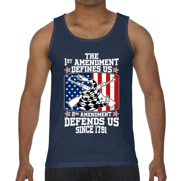 1st Amendment Defines Us 2nd Amendment Defends Us Since 1791 Comfort Colors® Tank Top