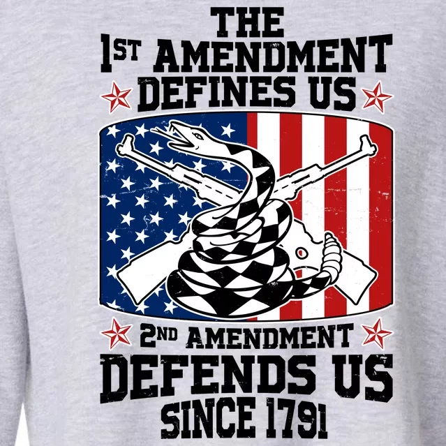 1st Amendment Defines Us 2nd Amendment Defends Us Since 1791 Cropped Pullover Crew