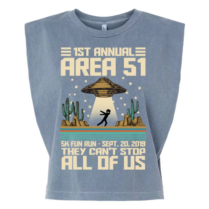 1st Annual Area 51 5k Fun Run Cant Stop Us Garment-Dyed Women's Muscle Tee