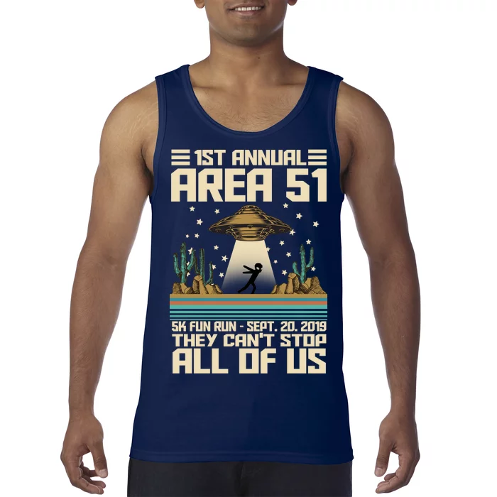 1st Annual Area 51 5k Fun Run Cant Stop Us Tank Top