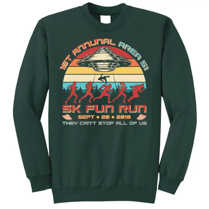 1st Annual Area 51 5K Fun Run Funny Retro Alien Tall Sweatshirt