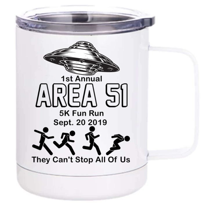 1st Annual Area 51 Fun Run Sept. 20, 2019 Front & Back 12oz Stainless Steel Tumbler Cup