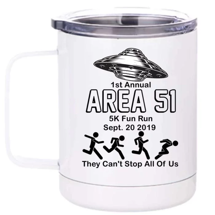 1st Annual Area 51 Fun Run Sept. 20, 2019 Front & Back 12oz Stainless Steel Tumbler Cup