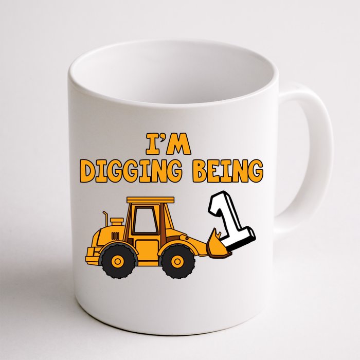 1st Birthday I'm Digging Being One Front & Back Coffee Mug