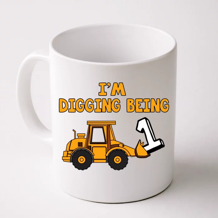 1st Birthday I'm Digging Being One Front & Back Coffee Mug