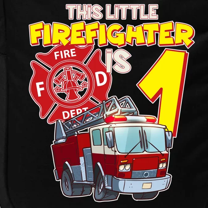 1st Birthday This Little Firefighter Is 1 Impact Tech Backpack