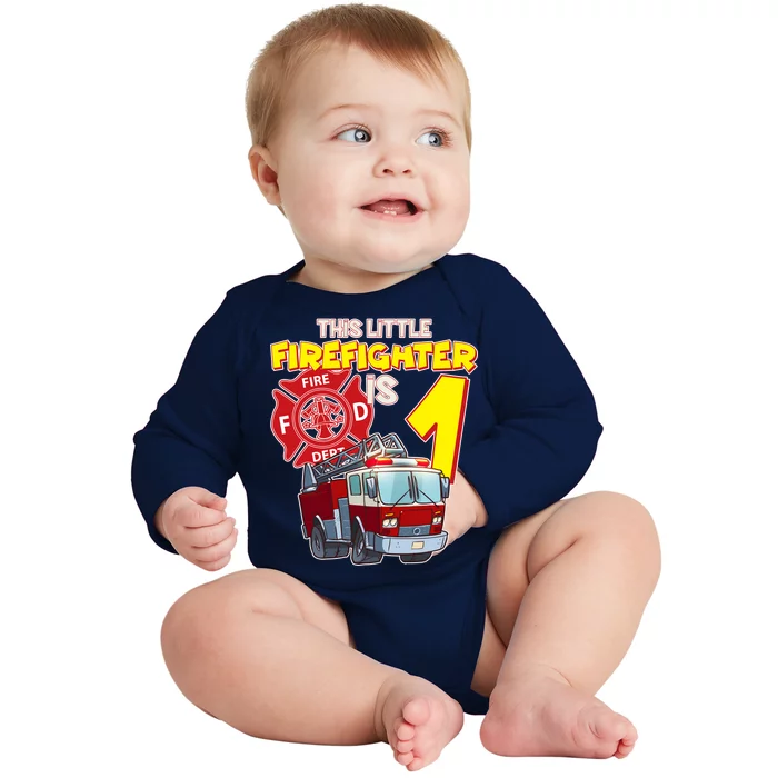 1st Birthday This Little Firefighter Is 1 Baby Long Sleeve Bodysuit