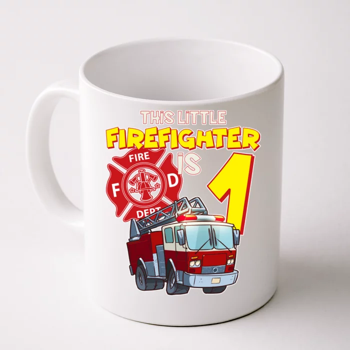 1st Birthday This Little Firefighter Is 1 Front & Back Coffee Mug