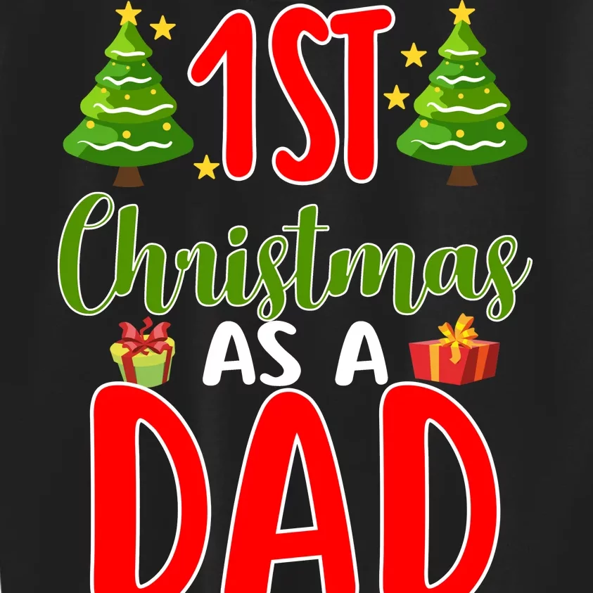 1st Christmas As A Dad Kids Sweatshirt