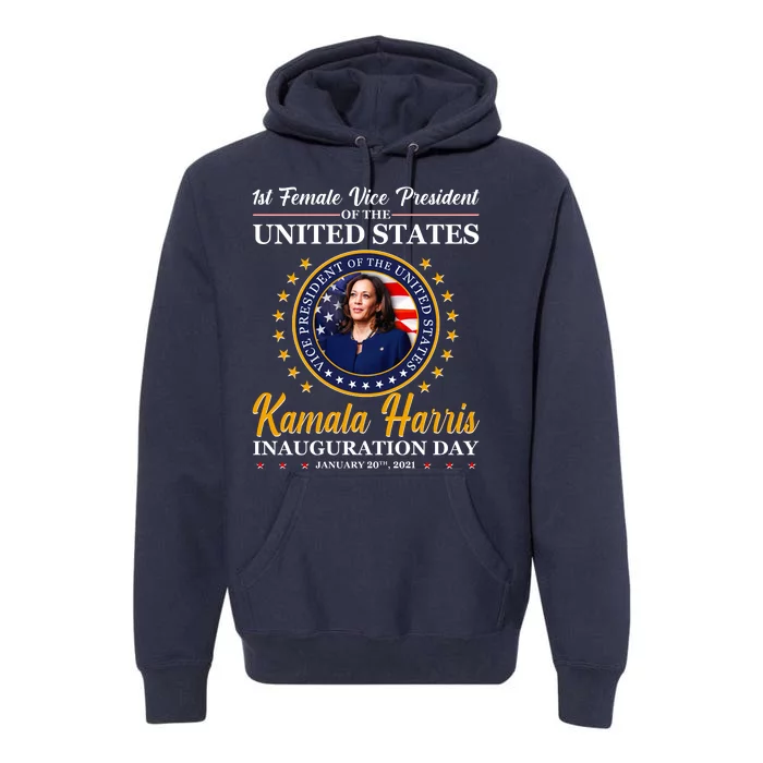 1st First Female Vice President of the United States Kamala Harris Premium Hoodie