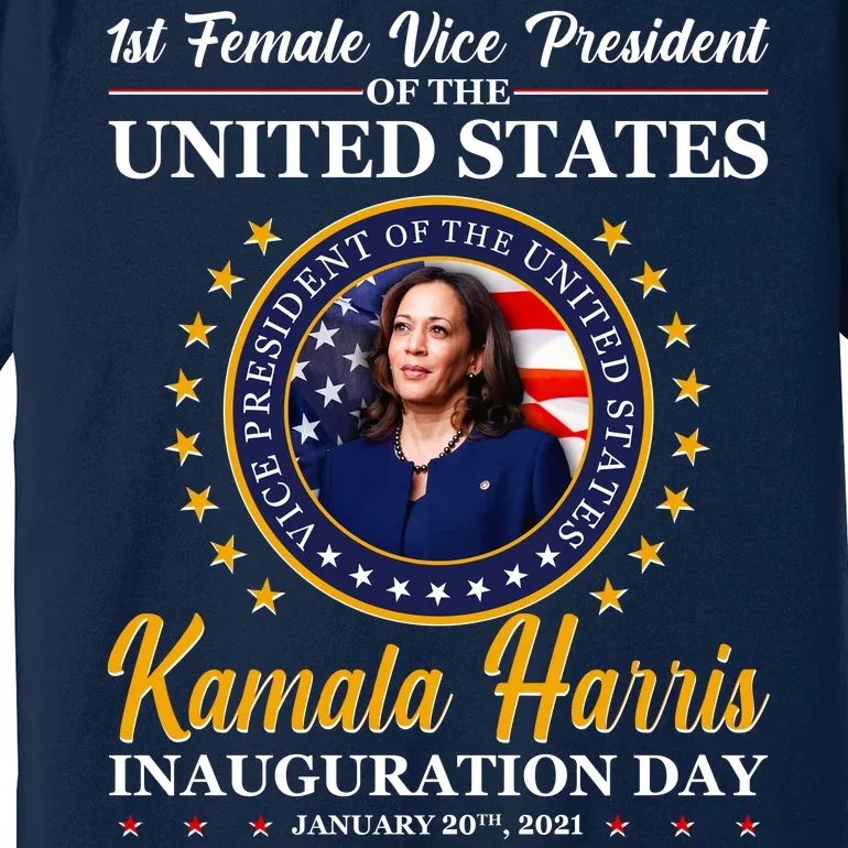 1st First Female Vice President of the United States Kamala Harris Premium T-Shirt