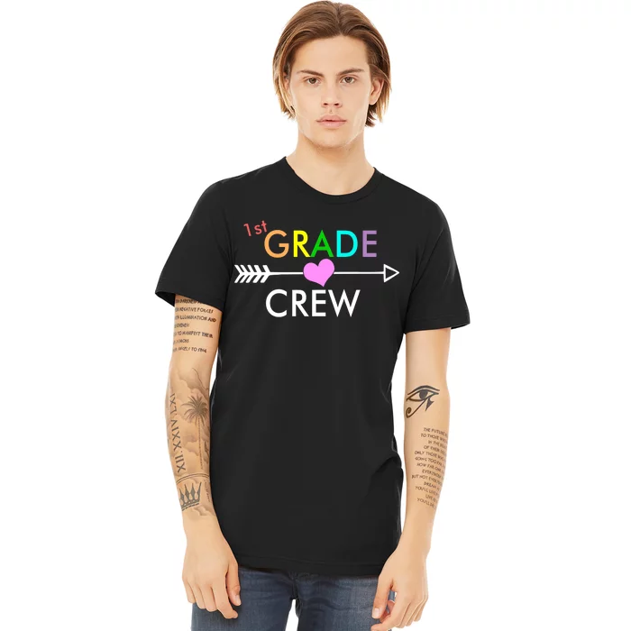 1st Grade Crew Arrow Heart Premium T-Shirt