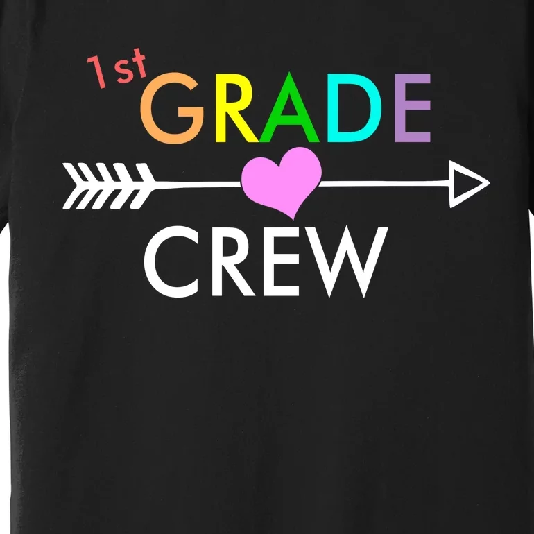 1st Grade Crew Arrow Heart Premium T-Shirt