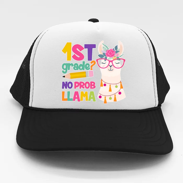 1st Grade? No Prob Llama Trucker Hat