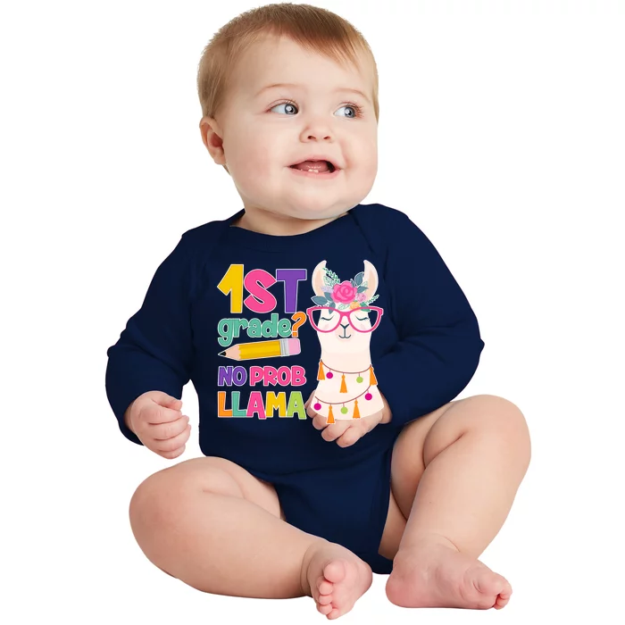 1st Grade? No Prob Llama Baby Long Sleeve Bodysuit