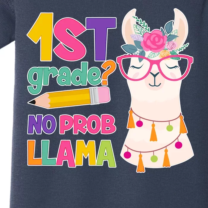 1st Grade? No Prob Llama Baby Bodysuit