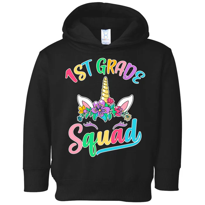 1st Grade Unicorn Squad Toddler Hoodie