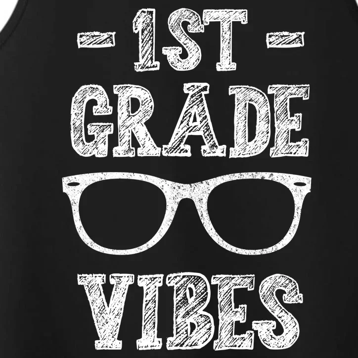 1st Grade Vibes Performance Tank