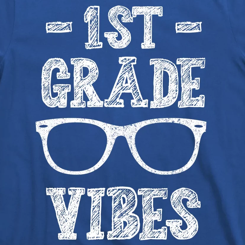 1st Grade Vibes T-Shirt