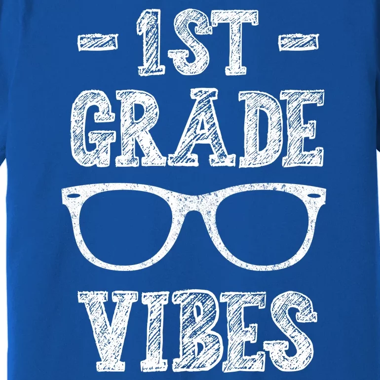 1st Grade Vibes Premium T-Shirt