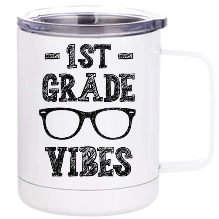 1st Grade Vibes Front & Back 12oz Stainless Steel Tumbler Cup