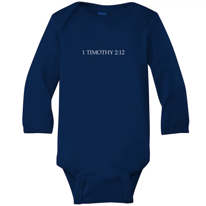 1 Timothy 212 Baby Long Sleeve Bodysuit