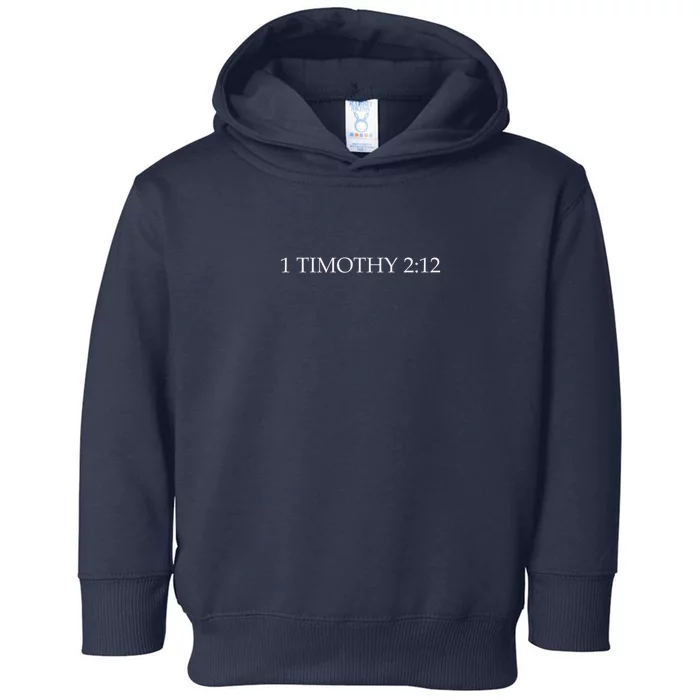 1 Timothy 212 Toddler Hoodie