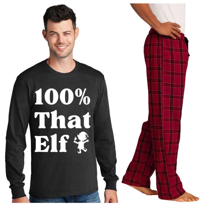 100% That Elf Funny Christmas Elf Mother Mom Elf Gift Long Sleeve Pajama Set