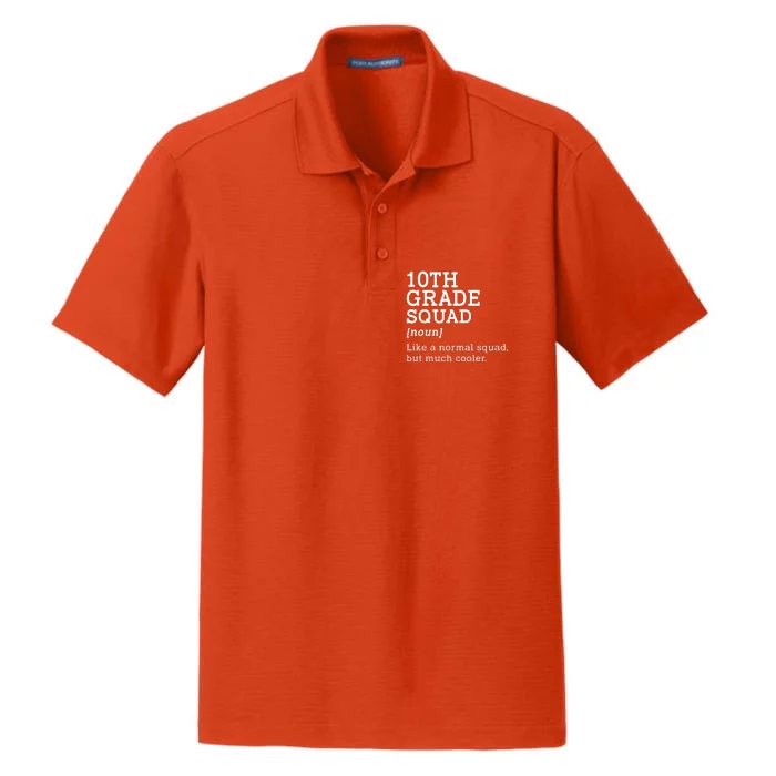 10th Tenth Grade Squad Student Teacher Back To School Gift Dry Zone Grid Performance Polo