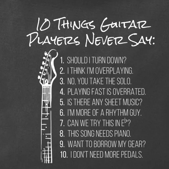 10 Things Guitar Players Never Say Funny Electric Guitar Zip Tote Bag