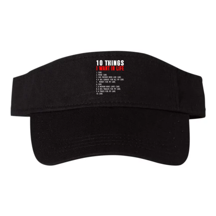 10 Things I Want In My Life Funny Car Lovers Valucap Bio-Washed Visor