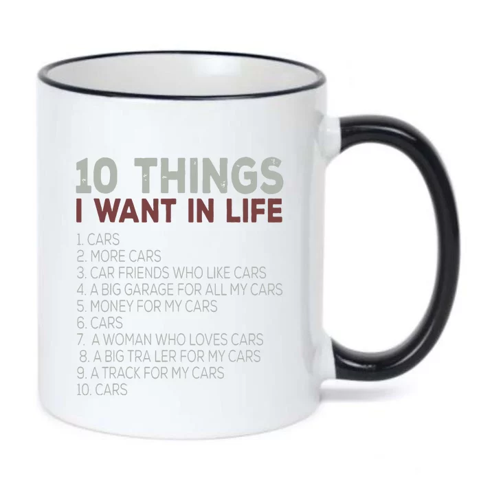 10 Things I Want In My Life Cars More Cars Car T Black Color Changing Mug