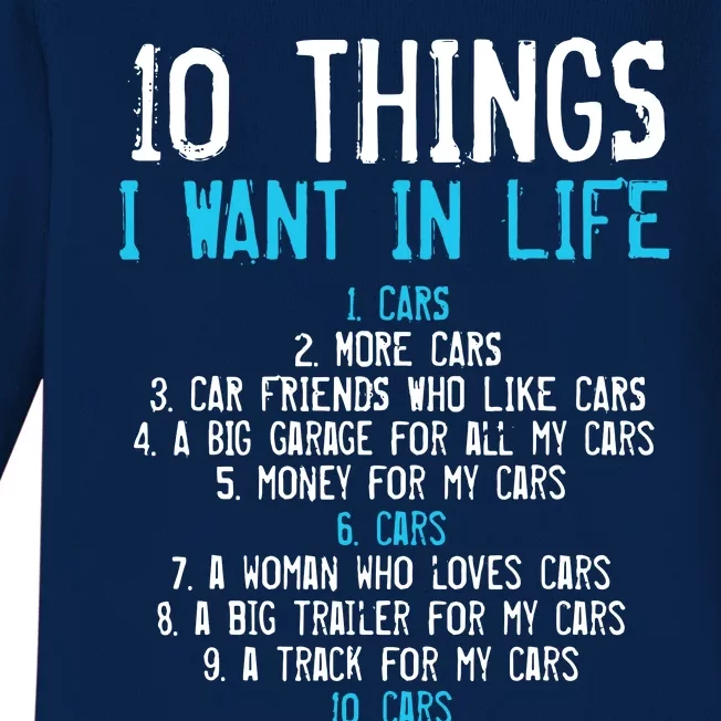 10 Things I Want In My Life Cars More Cars Car Baby Long Sleeve Bodysuit