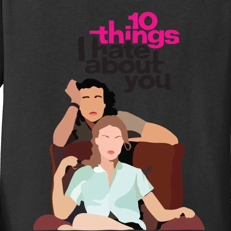 10 Things I Hate About You Kids Long Sleeve Shirt